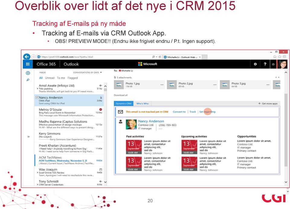 E-mails via CRM Outlook App. OBS! PREVIEW MODE!