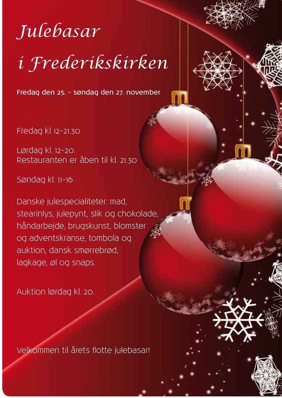 11-16 Danske julespecialiteter: mad, stearinlys, julepynt, slik og chokolade, håndarbejde,
