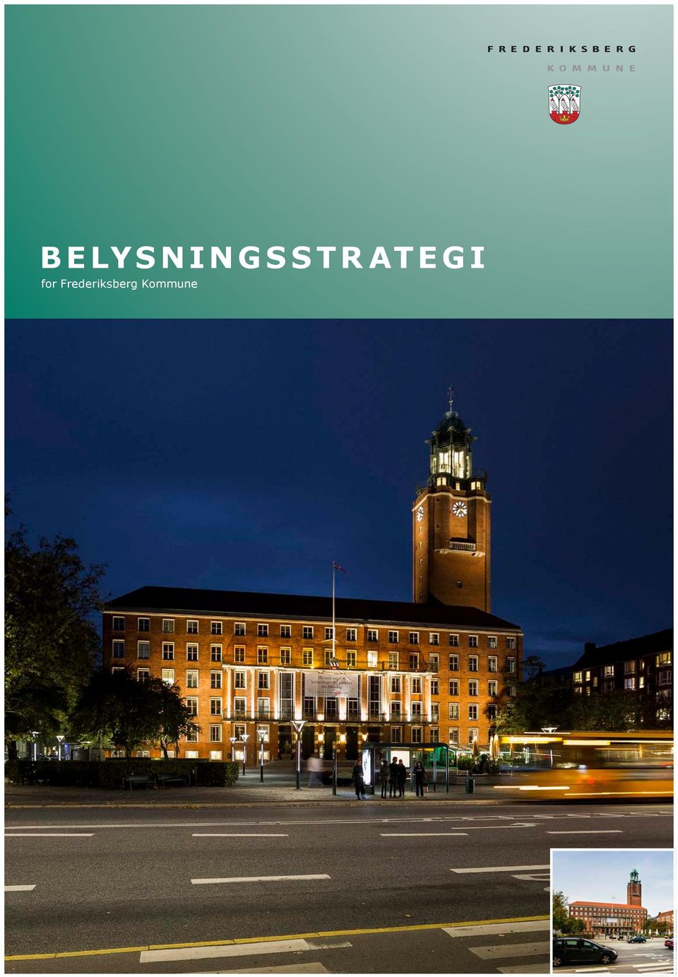 BELYSNINGSSTRATEGI. for Frederiksberg Kommune - PDF Gratis download