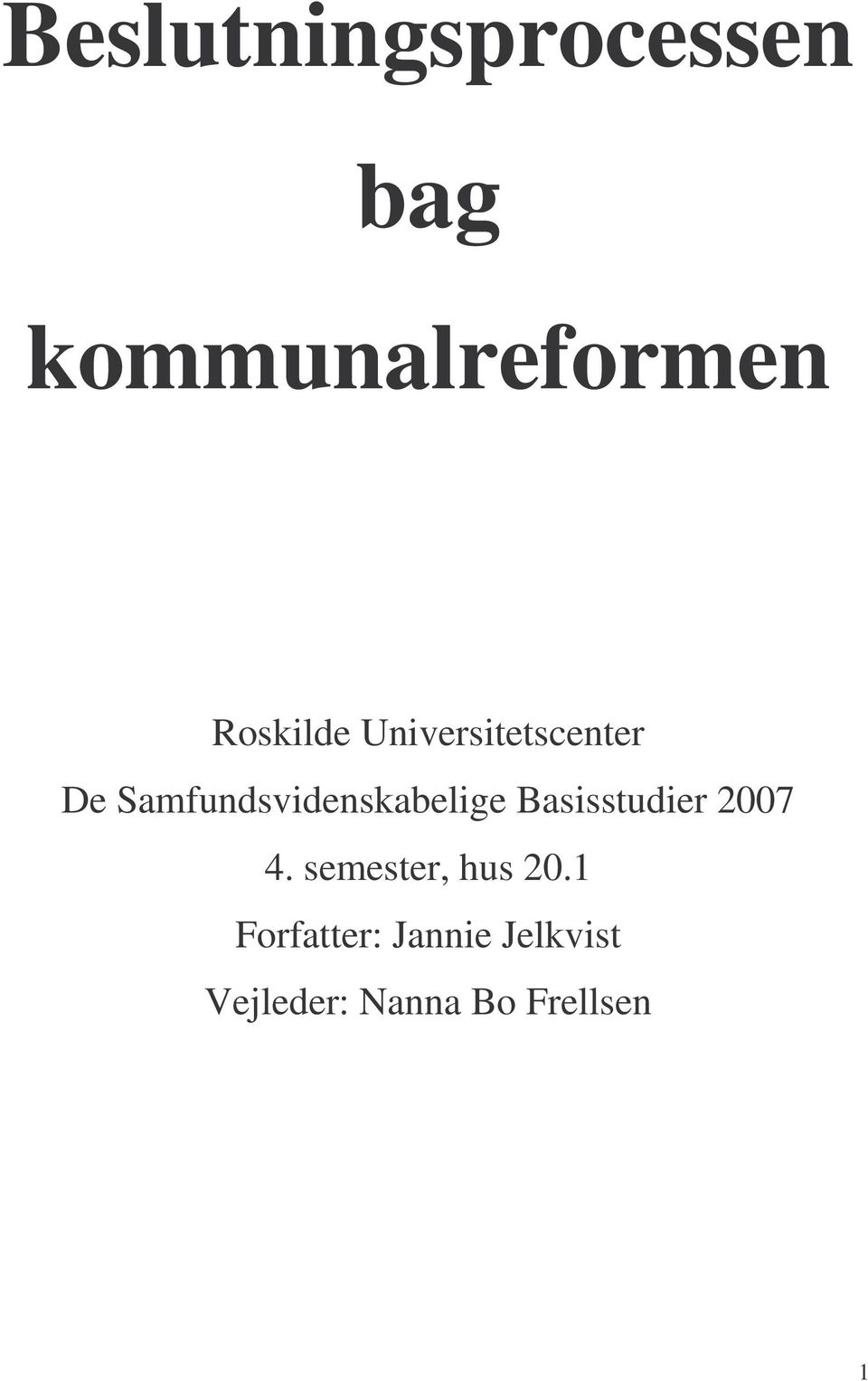 Samfundsvidenskabelige Basisstudier 2007 4.