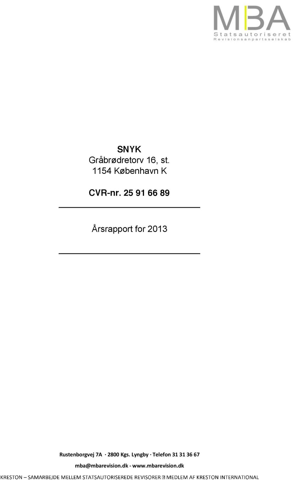 25 91 66 89 Årsrapport for 2013
