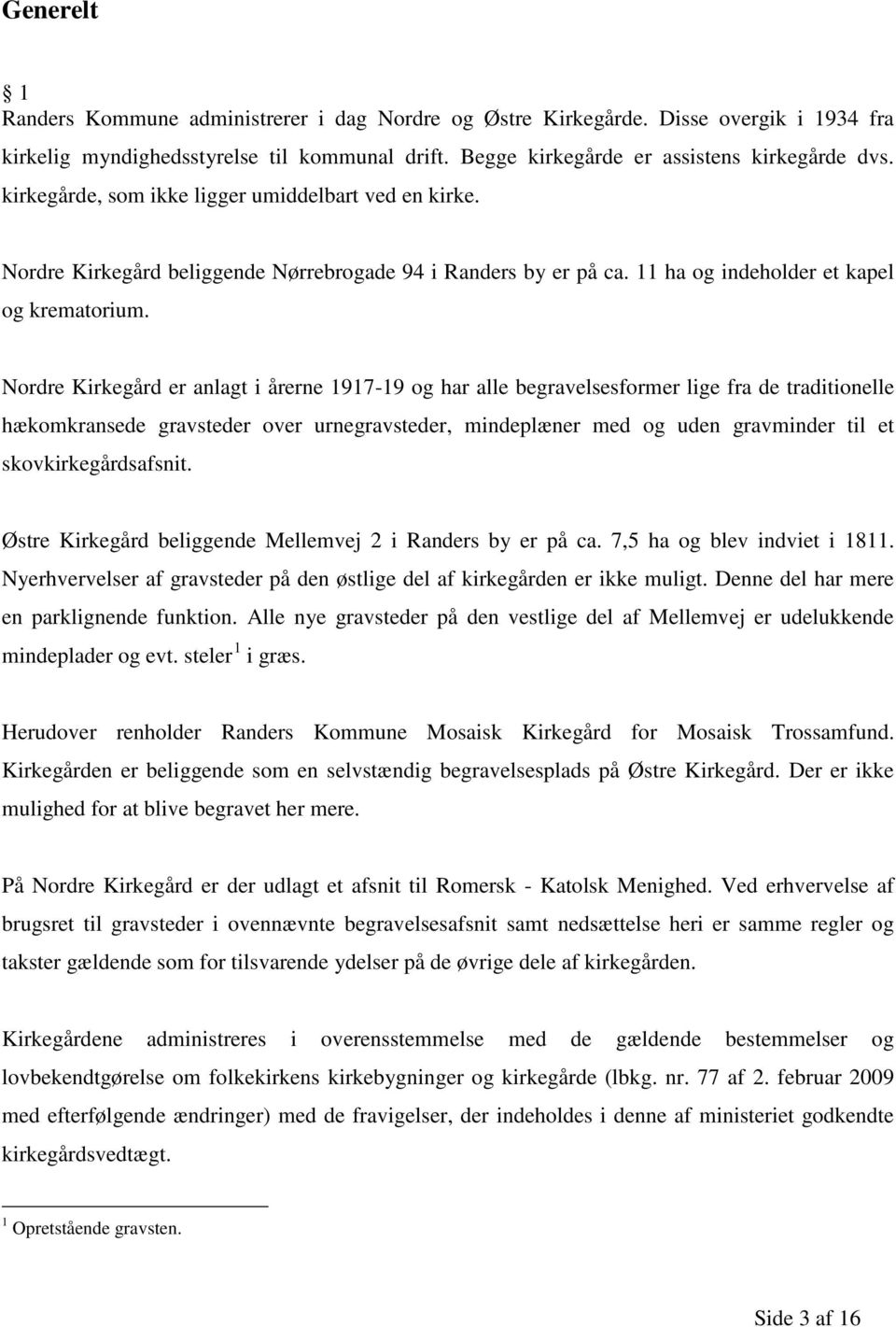 Vedtægter for Randers Kommunale Kirkegårde - PDF Free Download