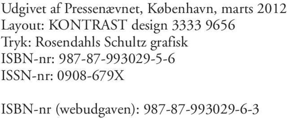 Rosendahls Schultz grafisk ISBN-nr: