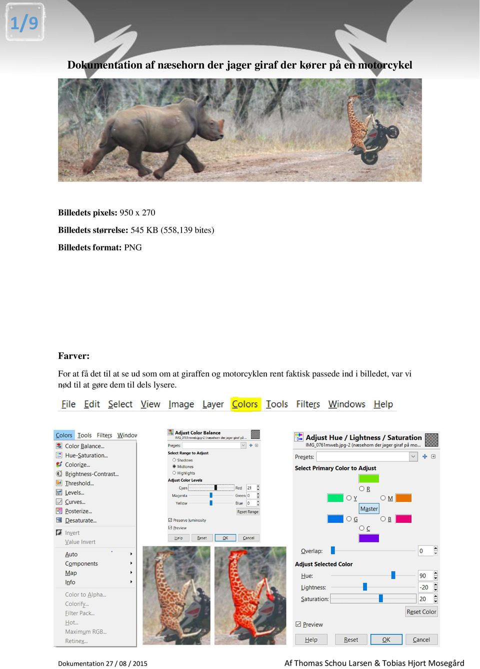 Billedets format: PNG Farver: For at få det til at se ud som om at giraffen og