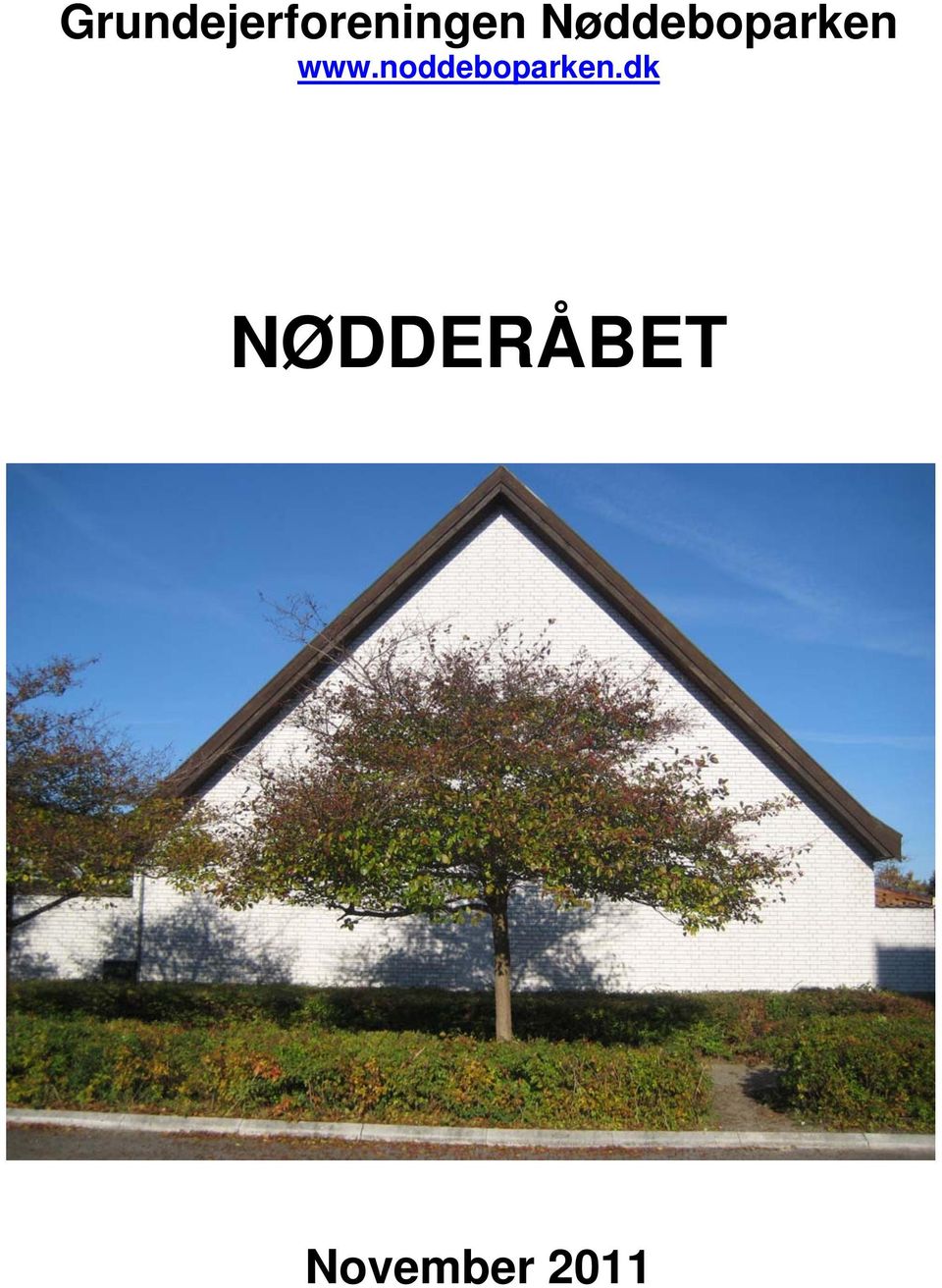 Grundejerforeningen Nøddeboparken NØDDERÅBET - PDF Gratis download