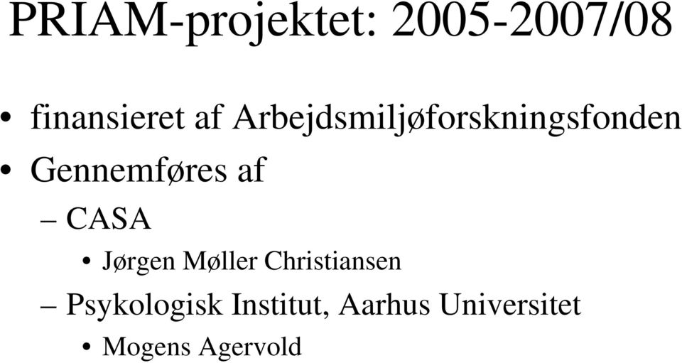 CASA Jørgen Møller Christiansen Psykologisk