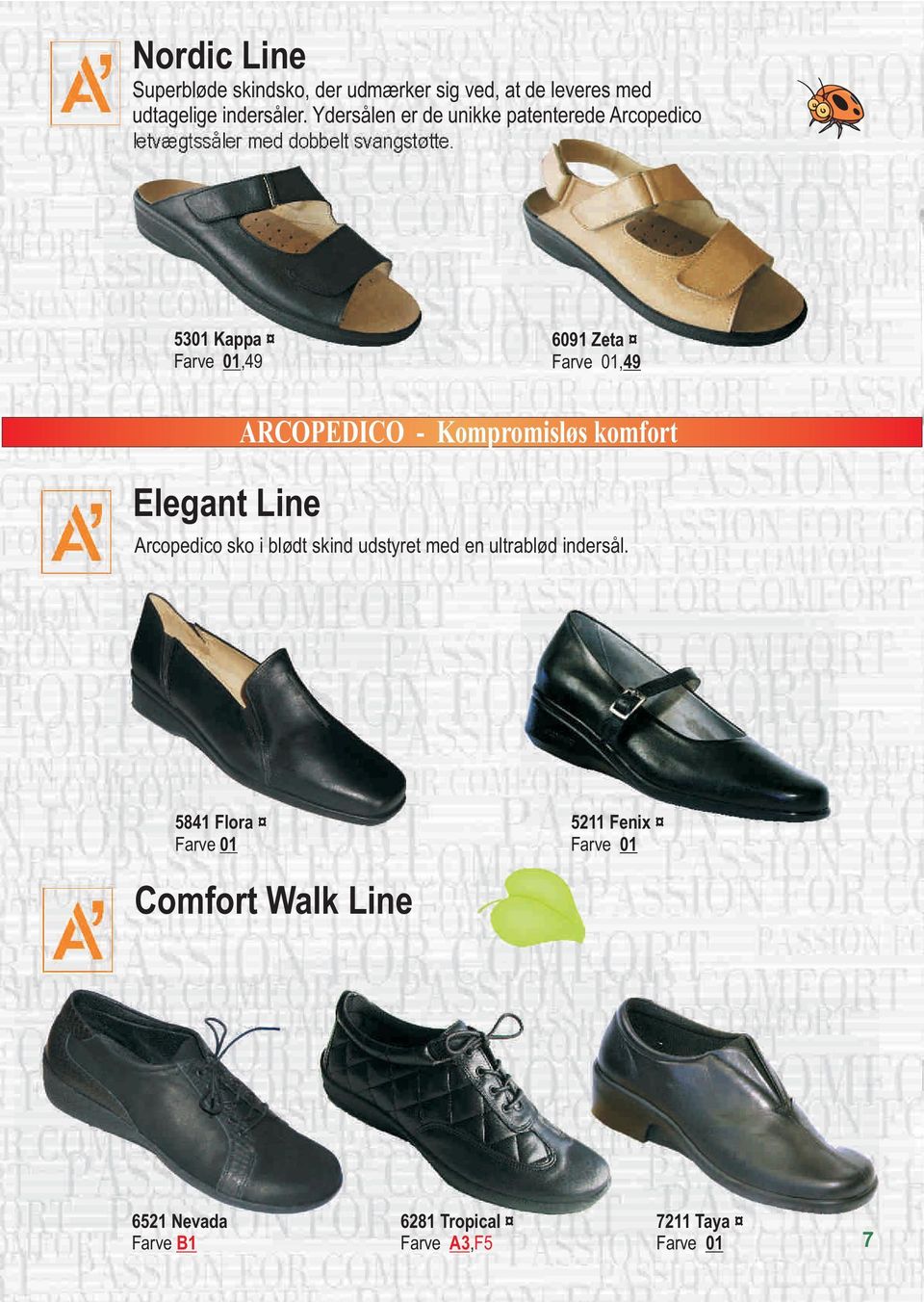 5301 Kappa,49 6091 Zeta,49 Elegant Line ARCOPEDICO - Kompromisløs komfort Arcopedico sko i blødt skind