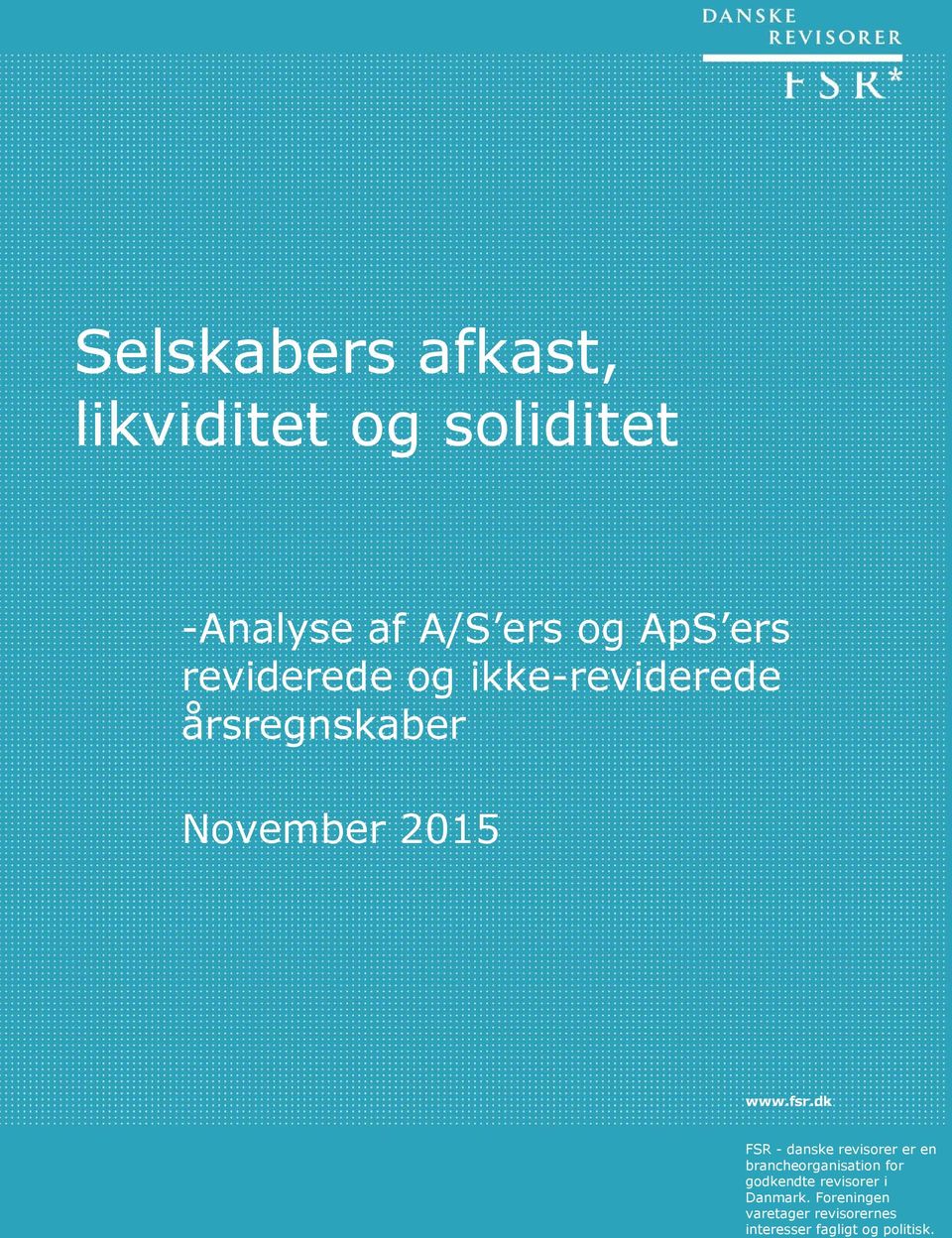 dk FSR - danske revisorer er en brancheorganisation for godkendte