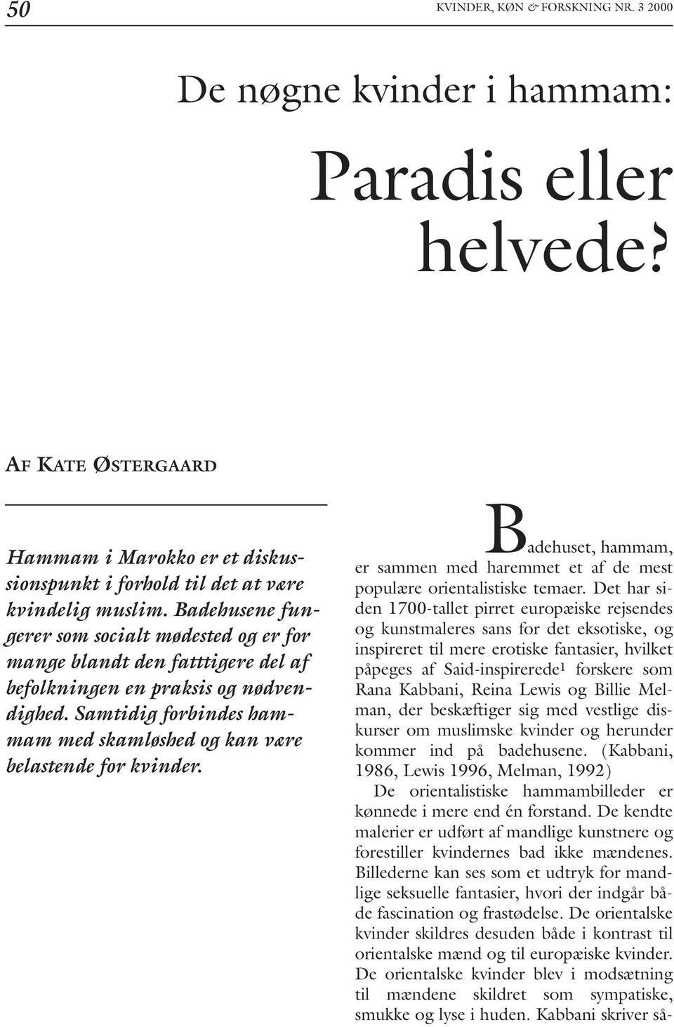 Paradis eller helvede? Badehuset, hammam, De nøgne kvinder i hammam: AF KATE  ØSTERGAARD - PDF Free Download