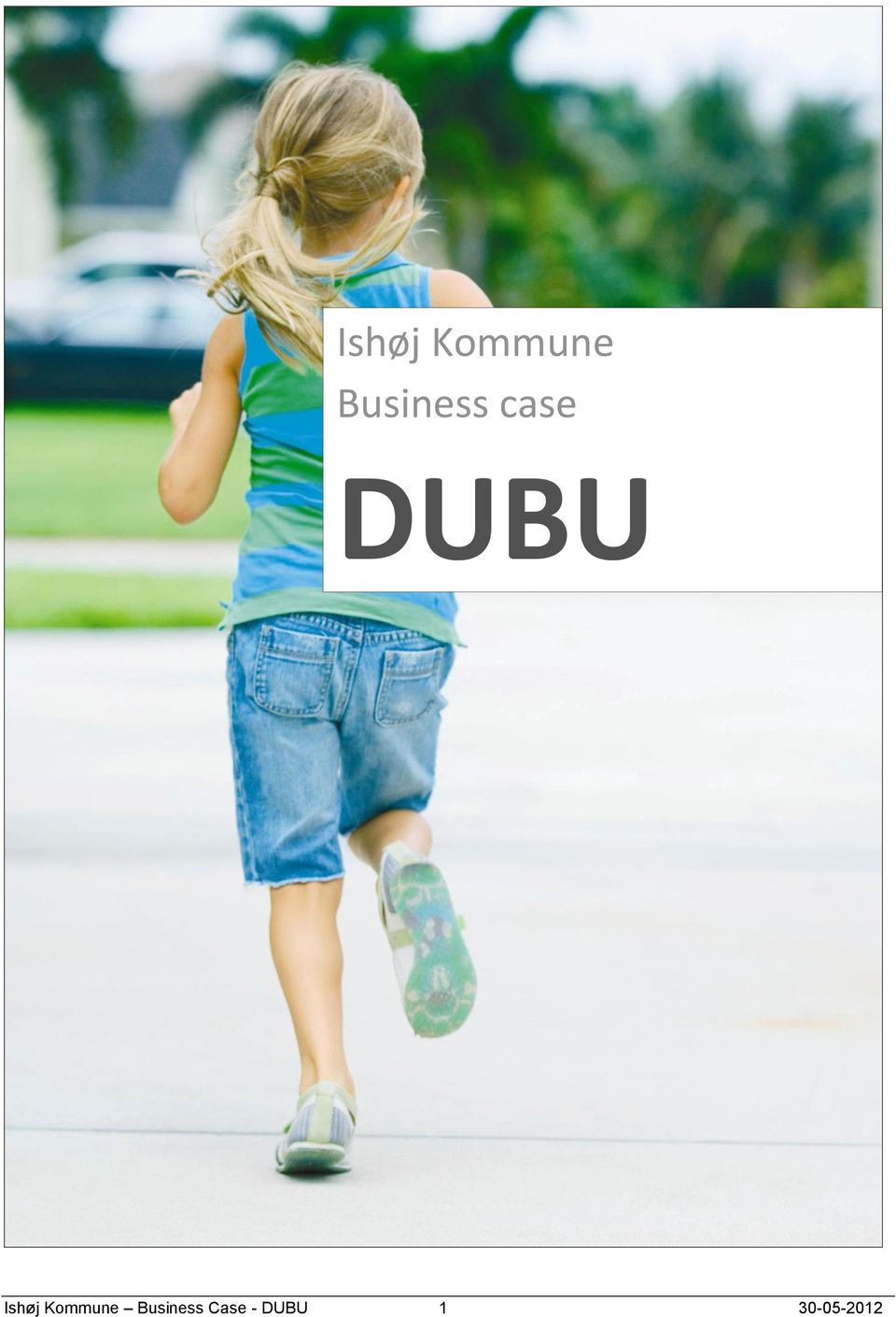Business Case -