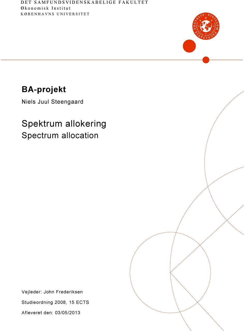 BA-projekt Niels Juul Steengaard Spektrum allokering Spectrum allocation