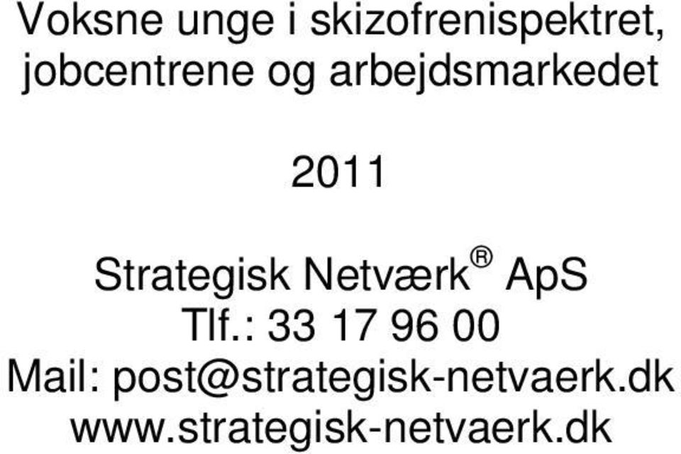 Strategisk Netværk ApS Tlf.