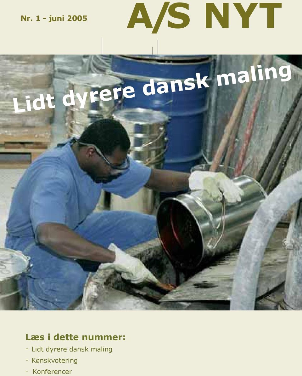 nummer: - Lidt dyrere dansk maling -