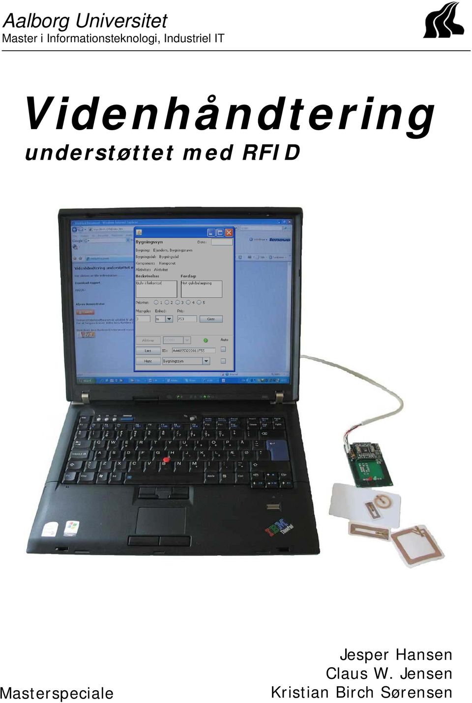 Videnhåndtering understøttet med RFID