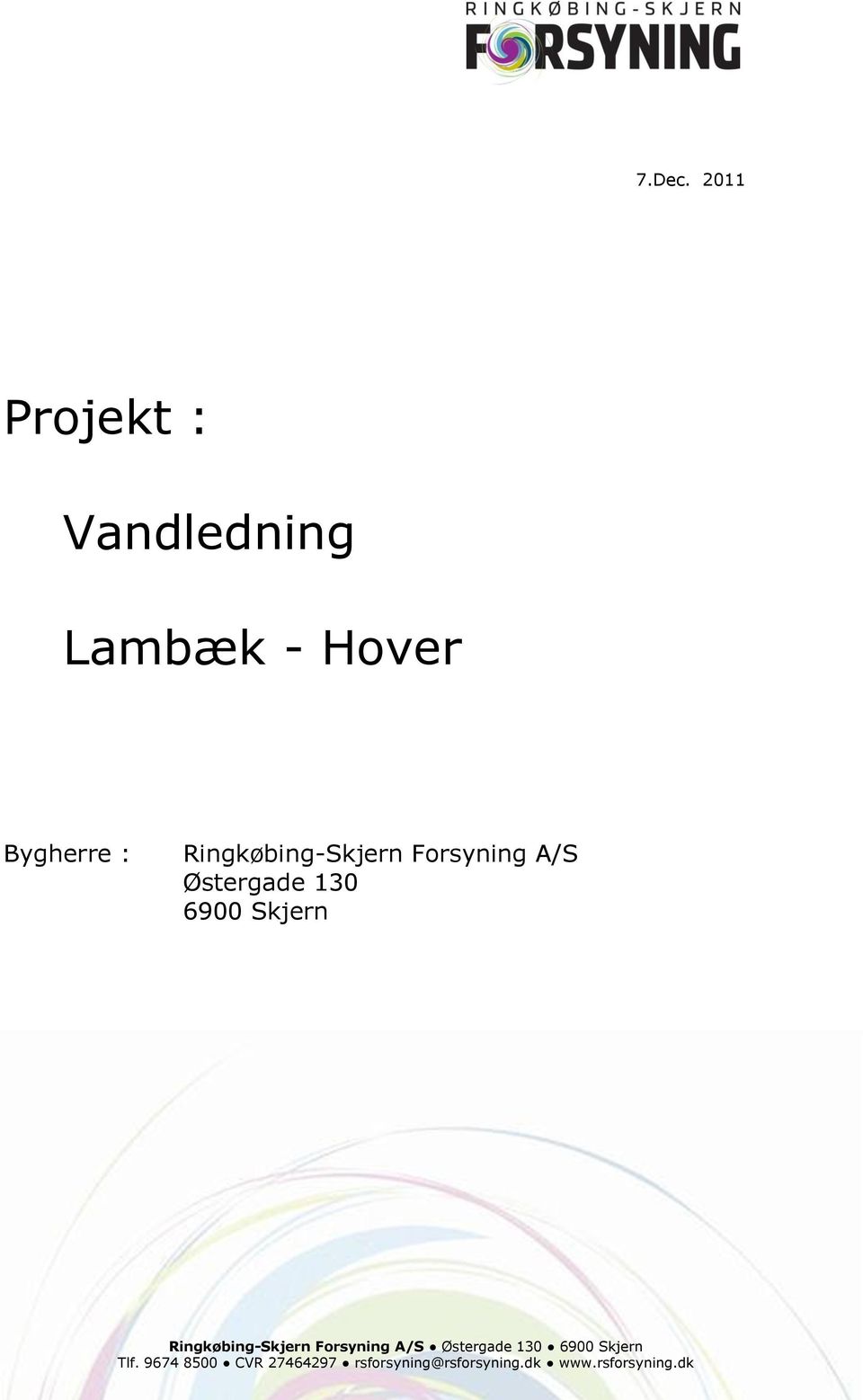 Lambæk - Hover Bygherre :