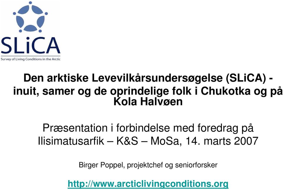 forbindelse med foredrag på Ilisimatusarfik K&S MoSa, 14.
