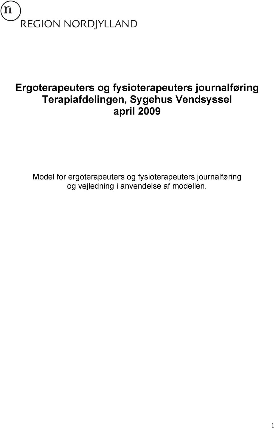 Model for ergoterapeuters og fysioterapeuters
