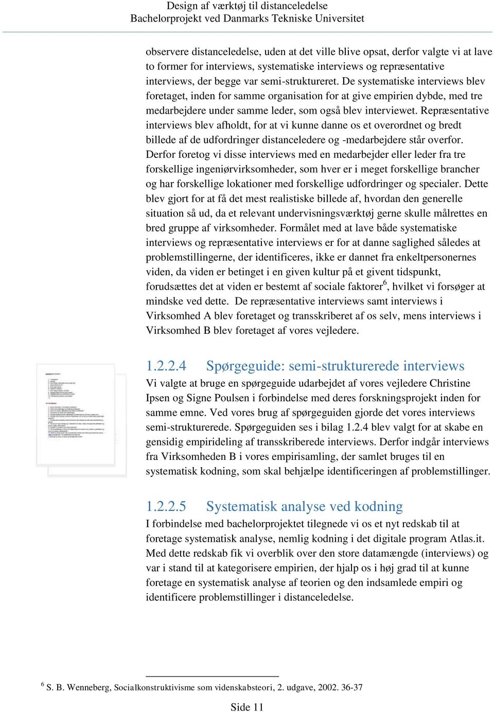 Indhold. Design af værktøj til distanceledelse Bachelorprojekt ved Danmarks  Tekniske Universitet - PDF Free Download