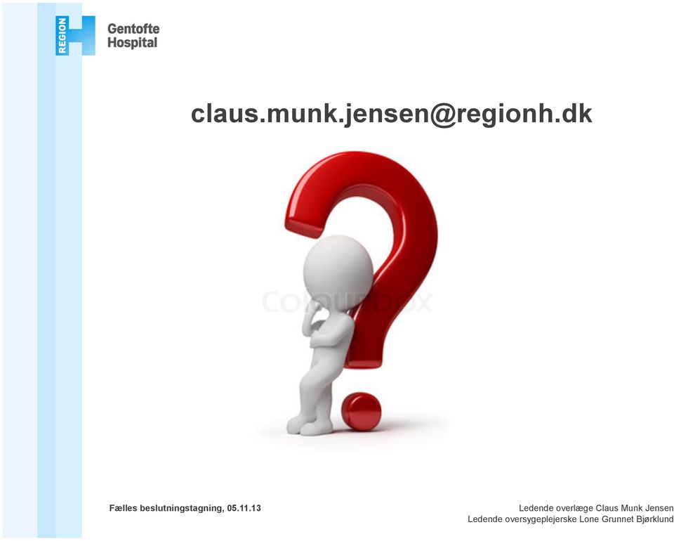 13 Ledende overlæge Claus Munk