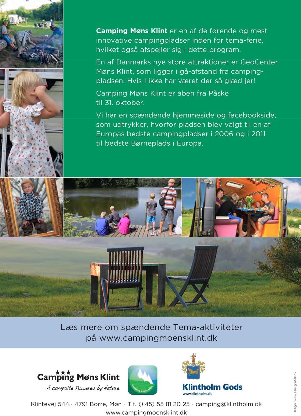 Camping Møns Klint er åben fra Påske til 31. oktober.