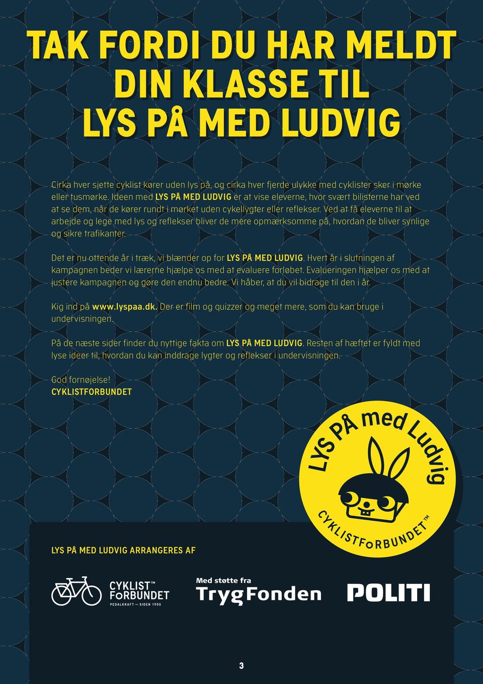 LYS PÅ MED LUDVIG BLIV SET! IDEKATALOG SYNLIGE CYKLISTER ER SEJE CYKLISTER  - PDF Free Download
