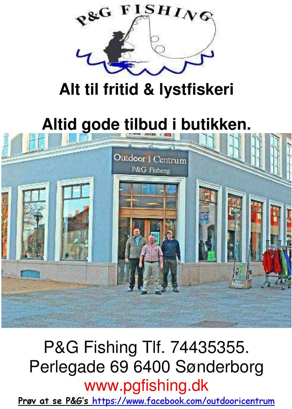 Perlegade 69 6400 Sønderborg www.pgfishing.