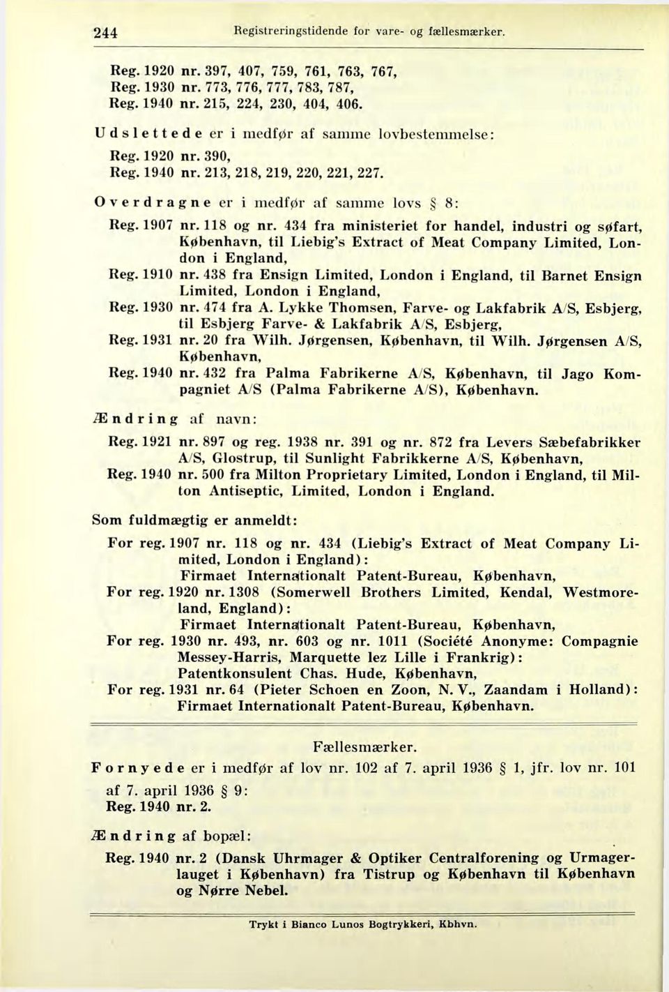 434 fra ministeriet for handel, industri og søfart, København, til Liebig's Extract of Meat Company Limited, London i England, Reg. 1910 nr.