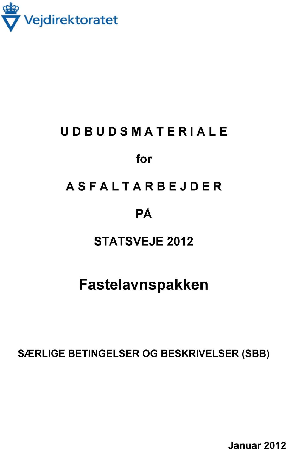 2012 Fastelavnspakken SÆRLIGE