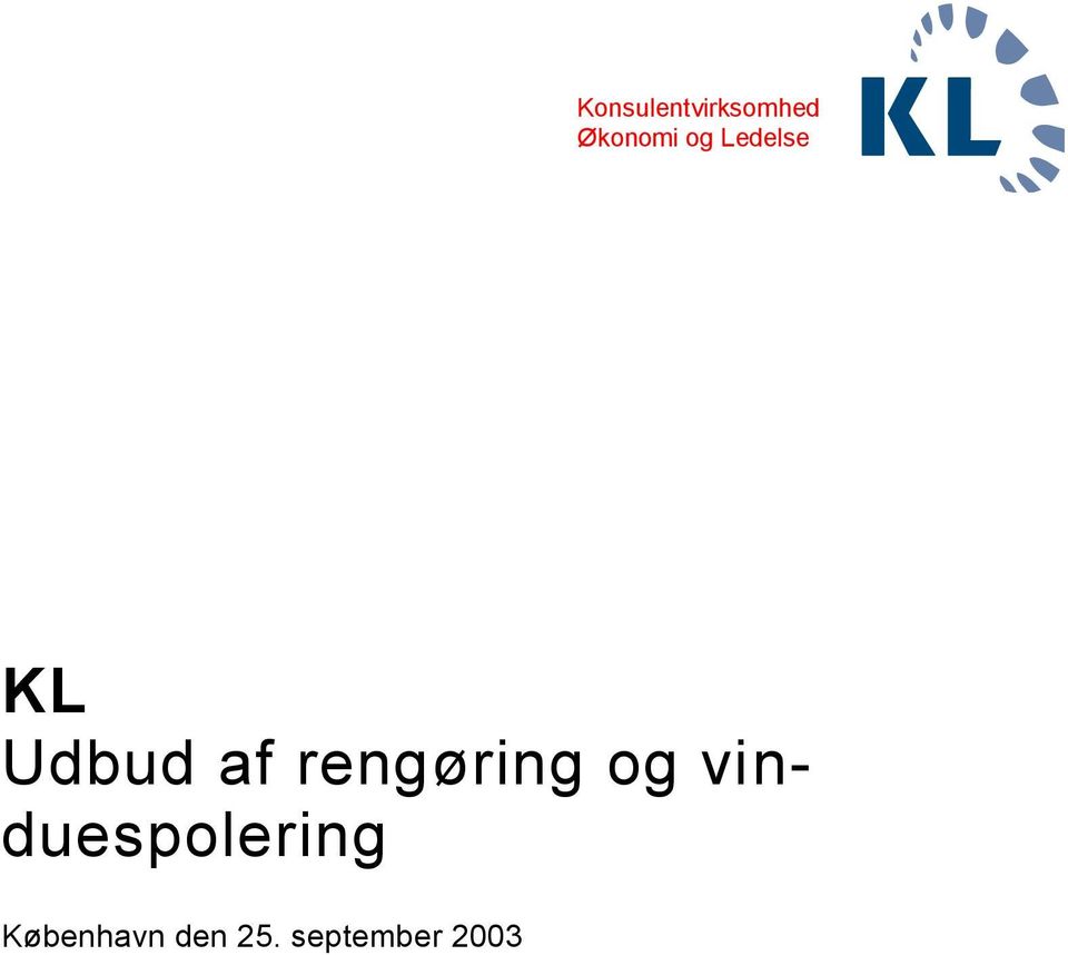 KL Udbud af rengøring og vinduespolering - PDF Gratis download