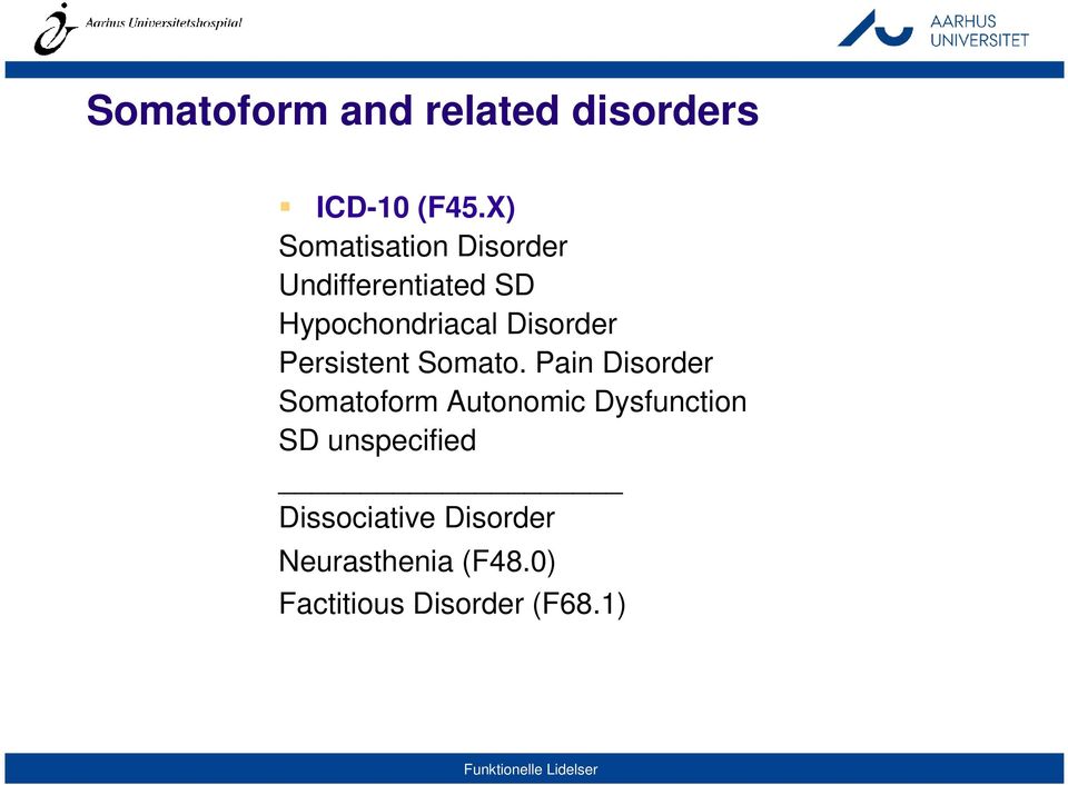 Disorder Persistent Somato.