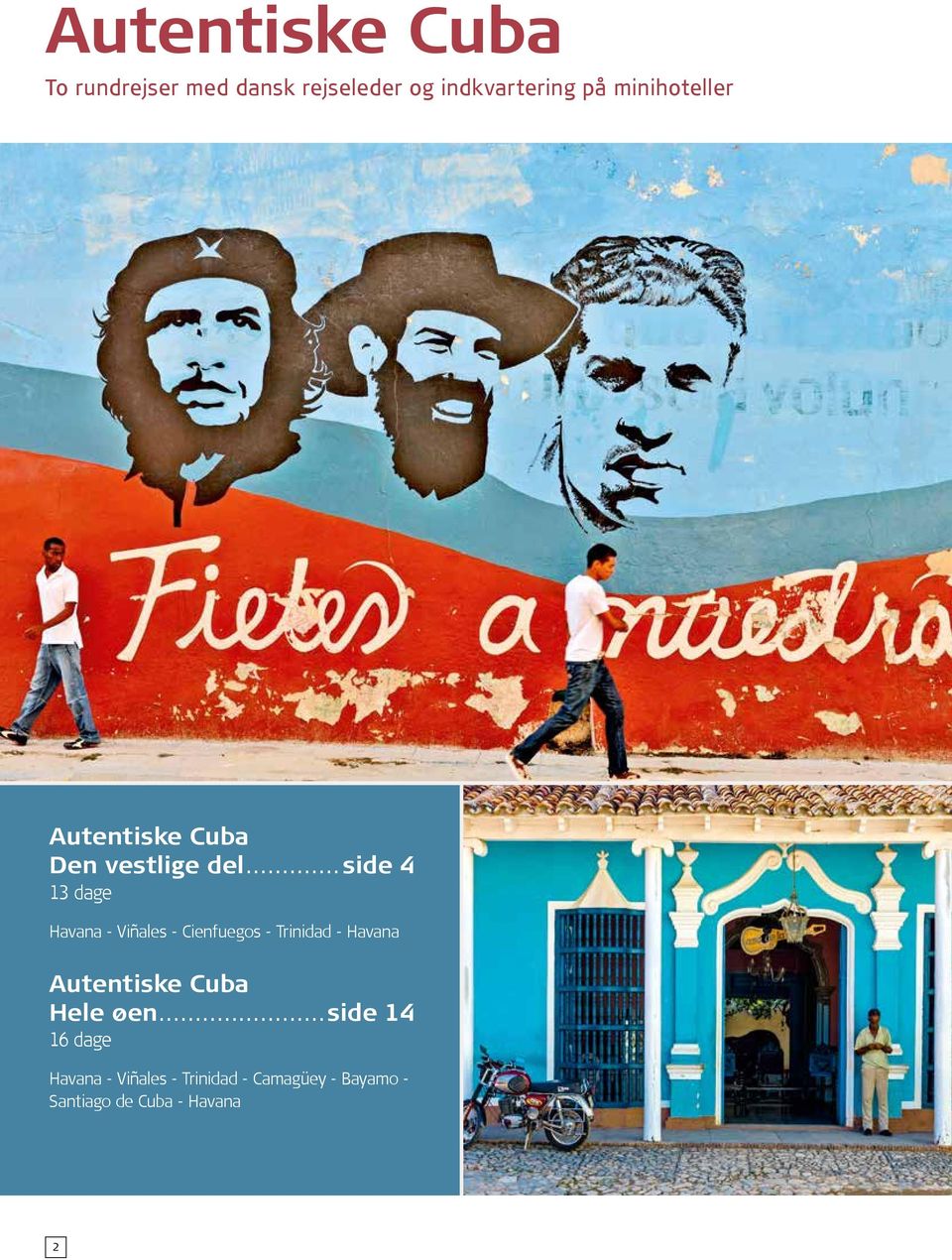 ..side 4 13 dage Havana - Viñales - Cienfuegos - Trinidad - Havana