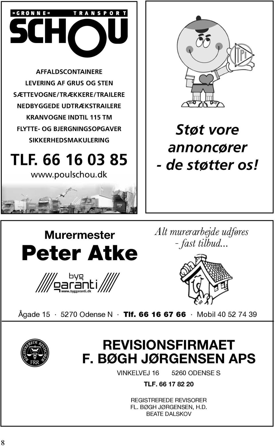 Murermester Peter Atke Alt murerarbejde udføres - fast tilbud... Ågade 15 5270 Odense N Tlf.