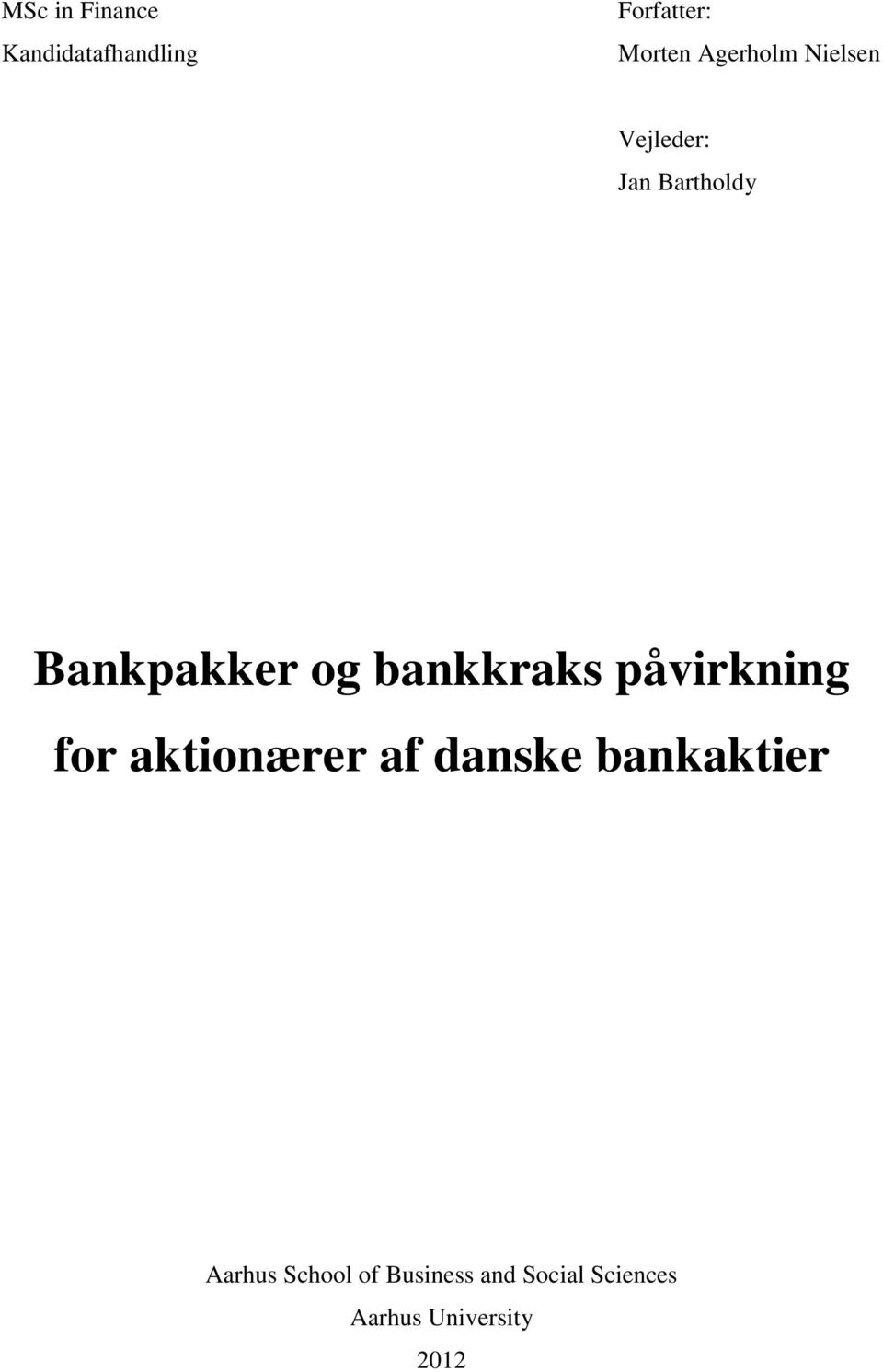 bankkraks påvirkning for aktionærer af danske bankaktier