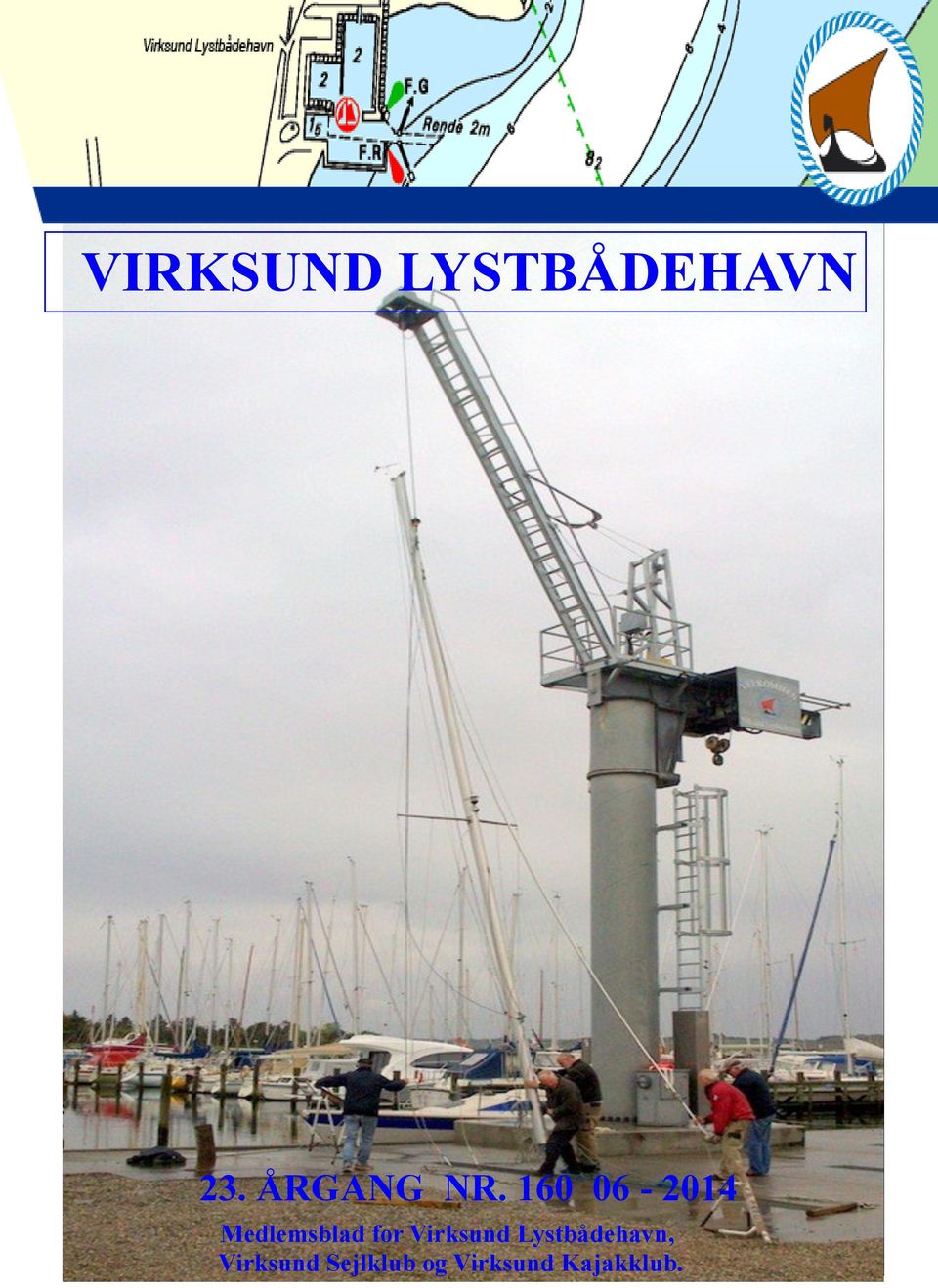 160 06-2014 Medlemsblad for Virksund