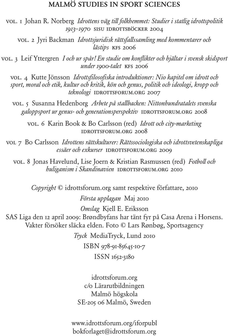 En studie om konflikter och hjältar i svensk skidsport under 1900-talet kfs 2006 vol.