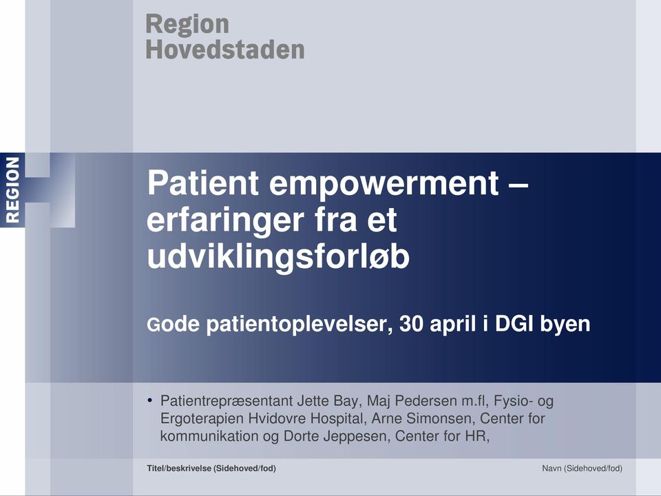 fl, Fysio- og Ergoterapien Hvidovre Hospital, Arne Simonsen, Center for