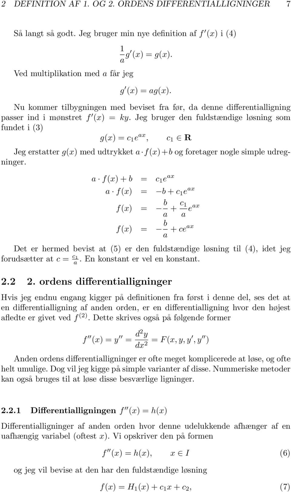 Differentialligninger og nummeriske metoder. Thomas G. Kristensen ...