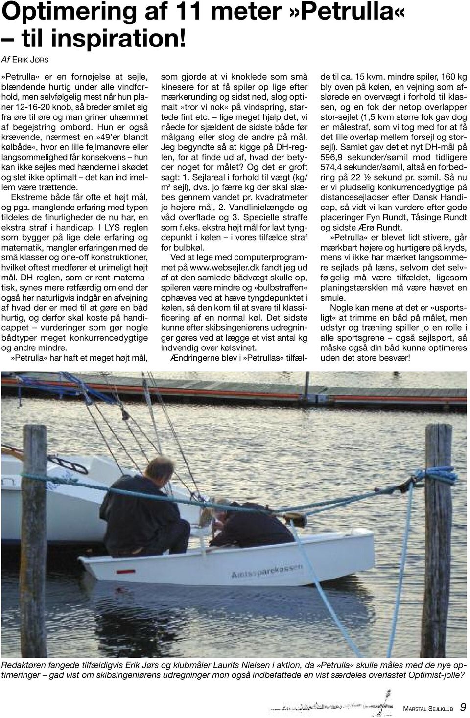 326. ÅRGANG BALLONEN NR. SEPT Formand Michael sejlede Ærø Rundt i sin  Shipmann 28»Majumse«. - PDF Gratis download