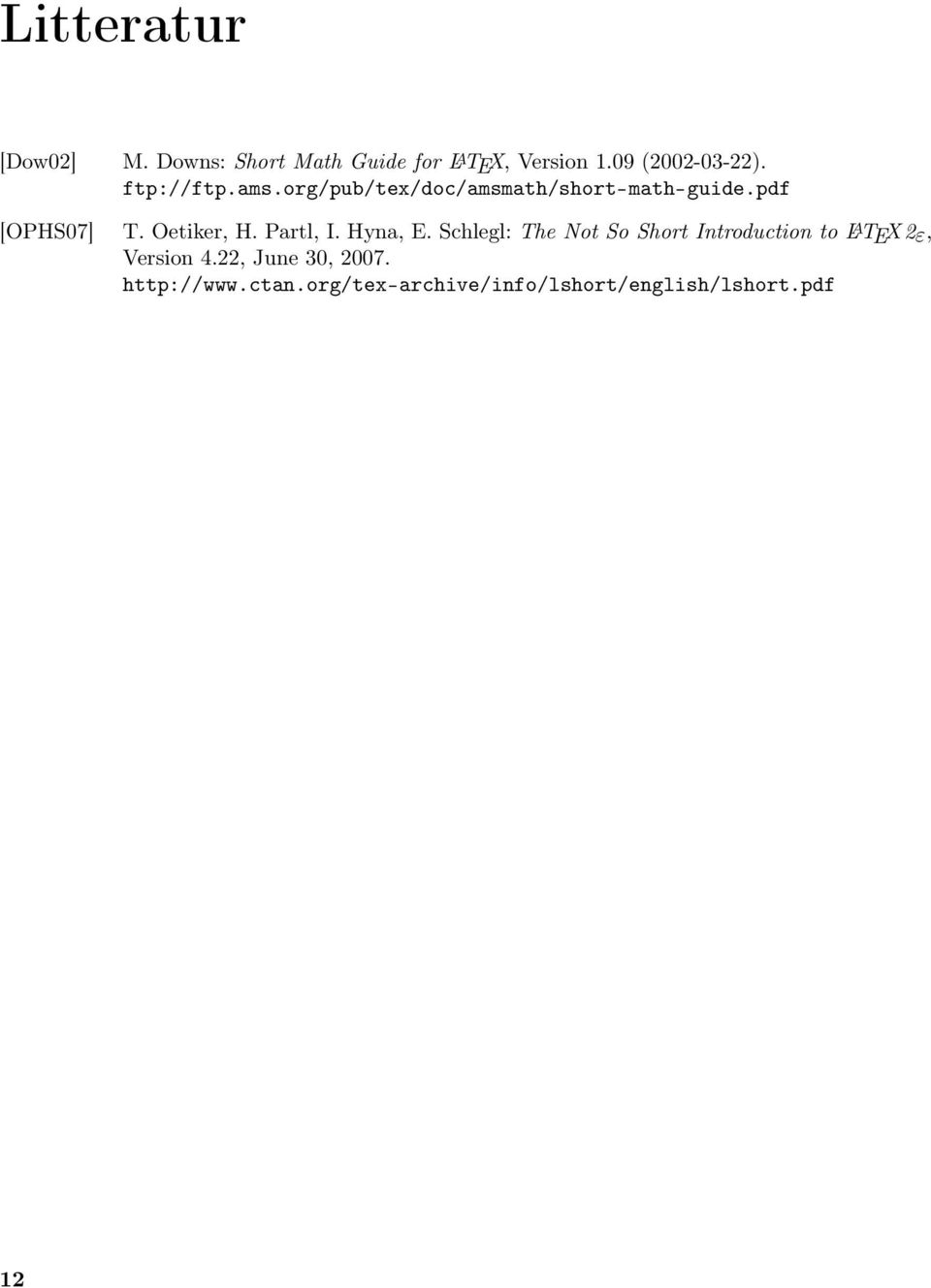 pdf [OPHS07] T. Oetiker, H. Partl, I. Hyna, E.