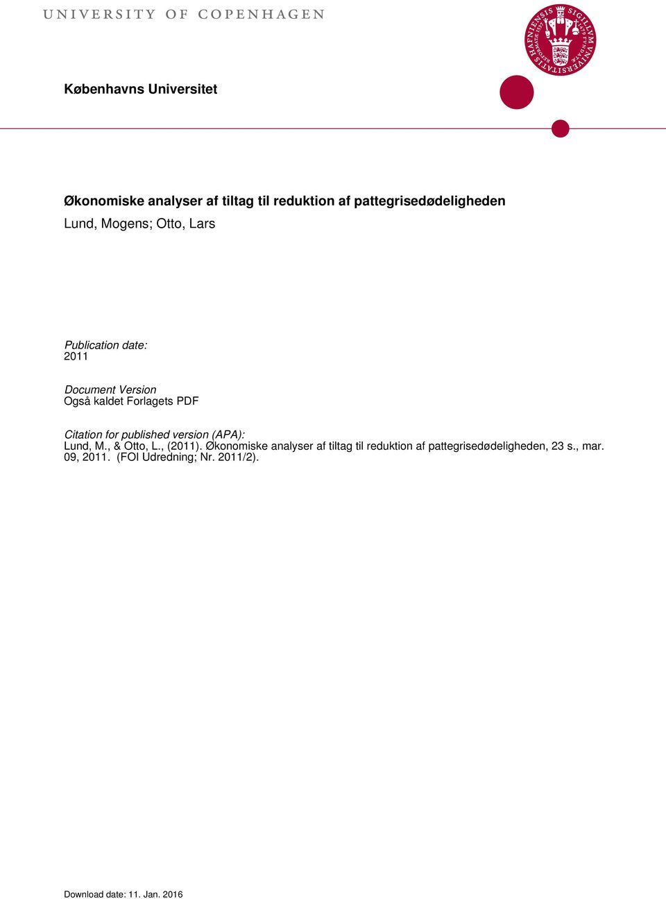 Forlagets PDF Citation for published version (APA): Lund, M., & Otto, L., (2011).