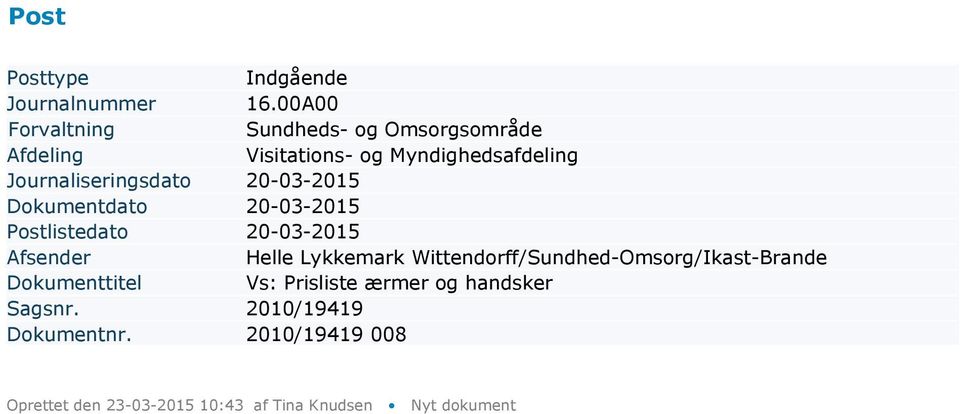 Myndighedsafdeling Dokumentdato 20-03-2015 Helle Lykkemark