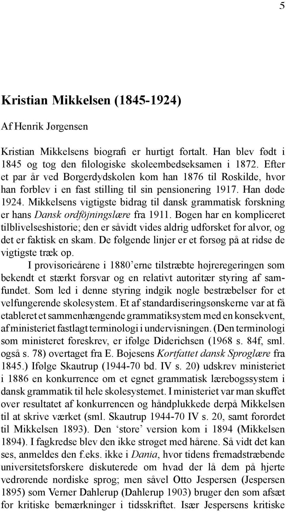 Problemer og perspektiver i dansk syntaks med Kristian Mikkelsen som  anledning - PDF Free Download