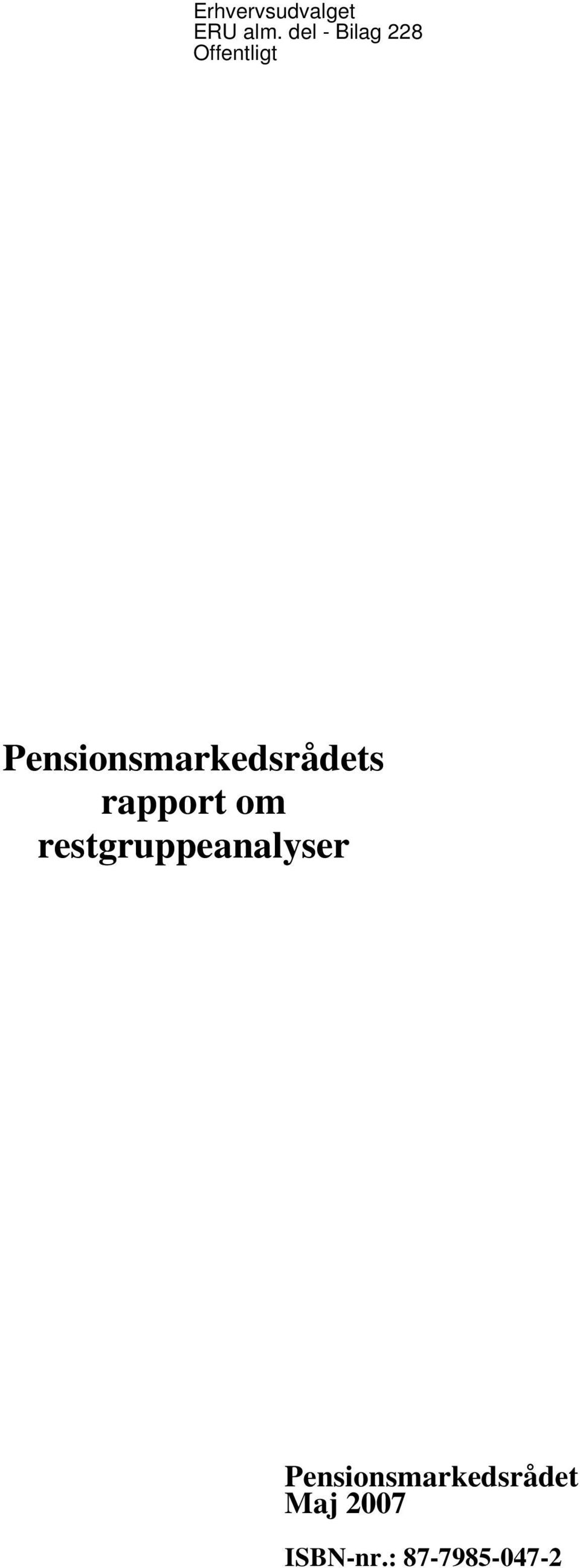 Pensionsmarkedsrådets rapport om