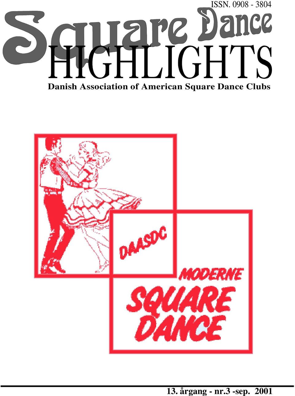 Square Dance Clubs 13.