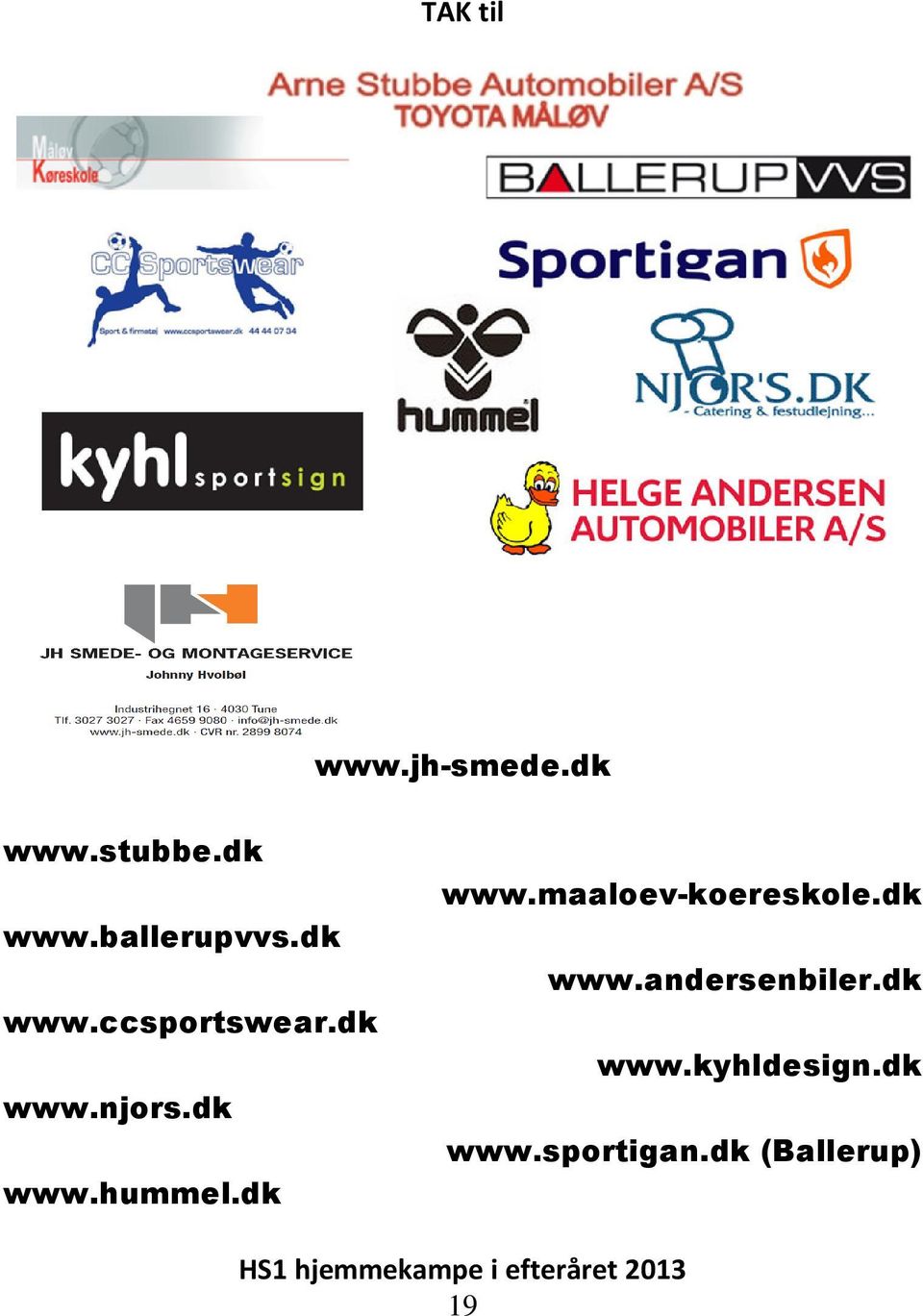 dk www.andersenbiler.dk www.kyhldesign.dk www.sportigan.