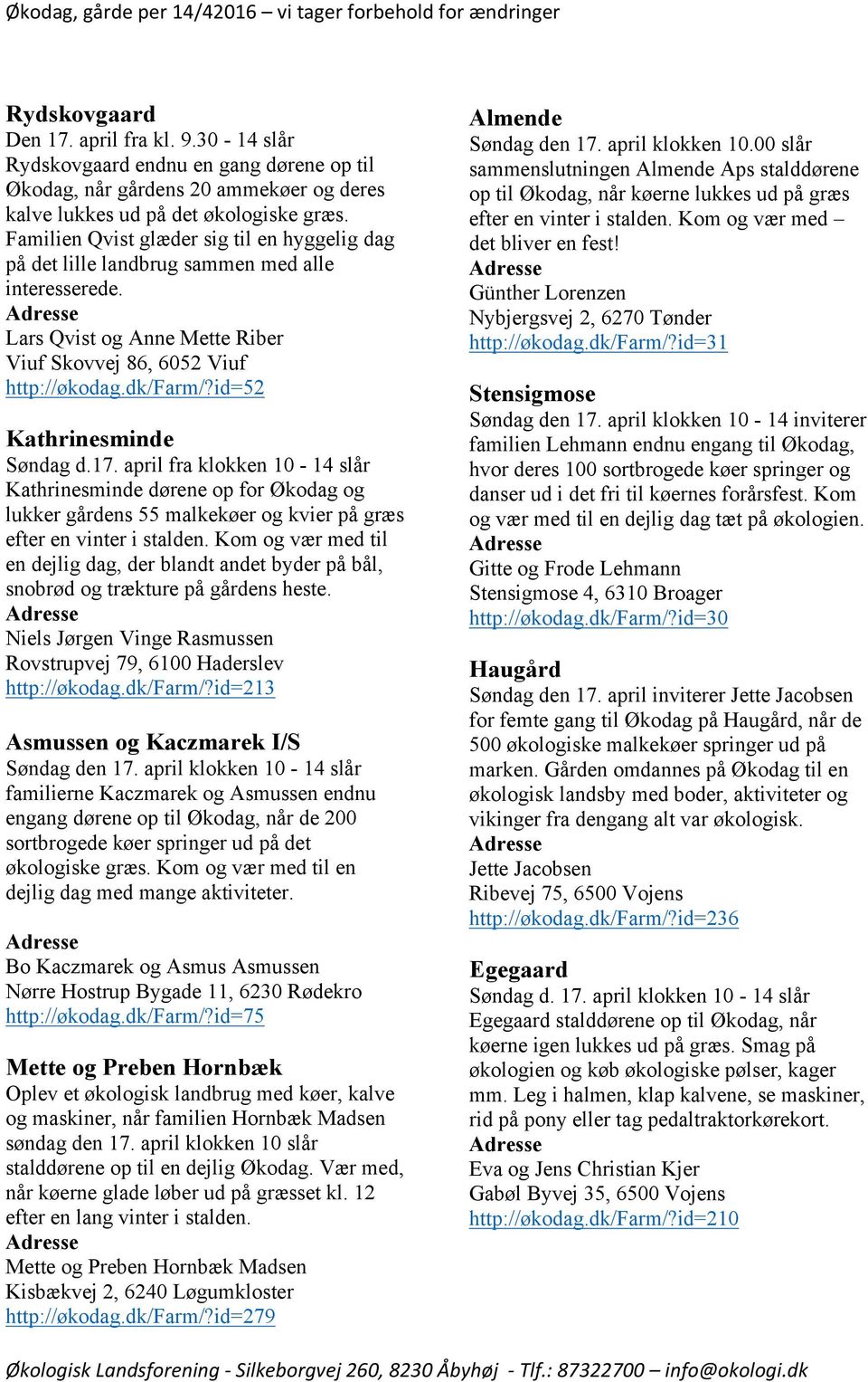 SJÆLLAND og Økodag, gårde per 14/42016 tager forbehold for ændringer - PDF Free Download