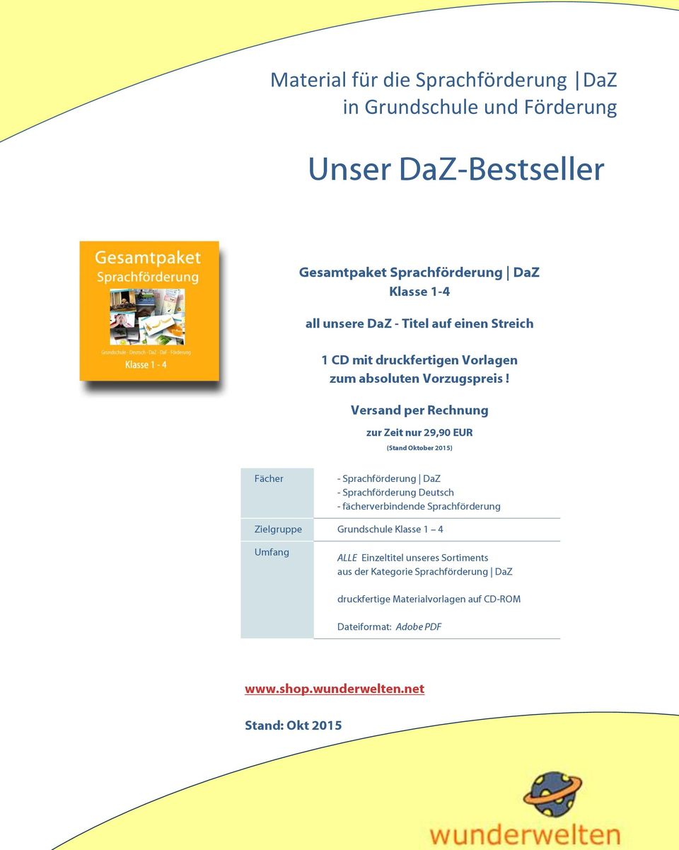 Versand per Rechnung zur Zeit nur 29,90 EUR (Stand Oktober 2015) Fächer - Sprachförderung DaZ - Sprachförderung Deutsch - fächerverbindende