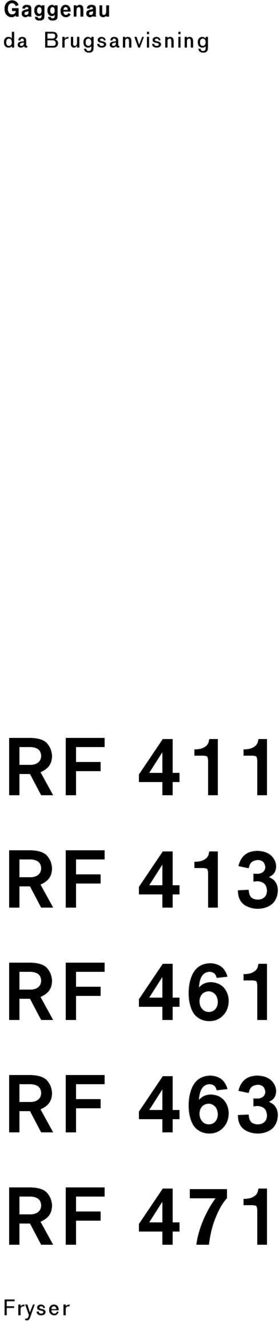 RF 411 RF 413 RF