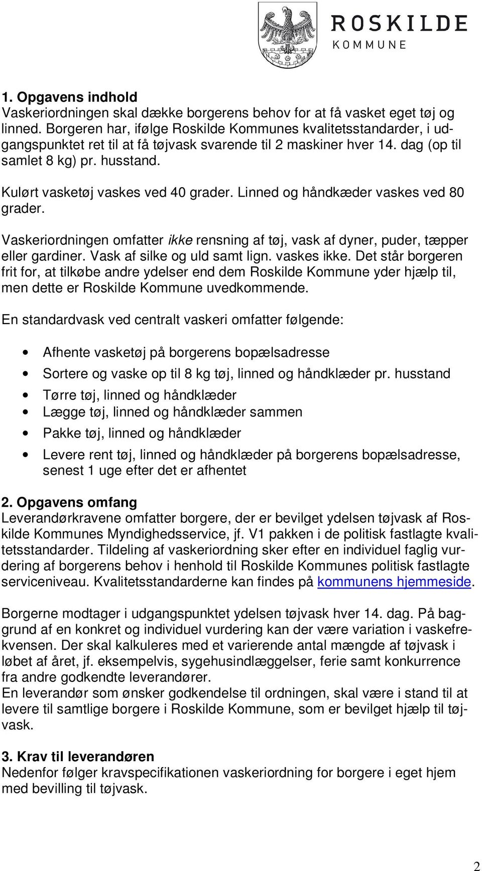 Leverandørkrav for central vaskeordning i Roskilde Kommune - PDF Gratis  download