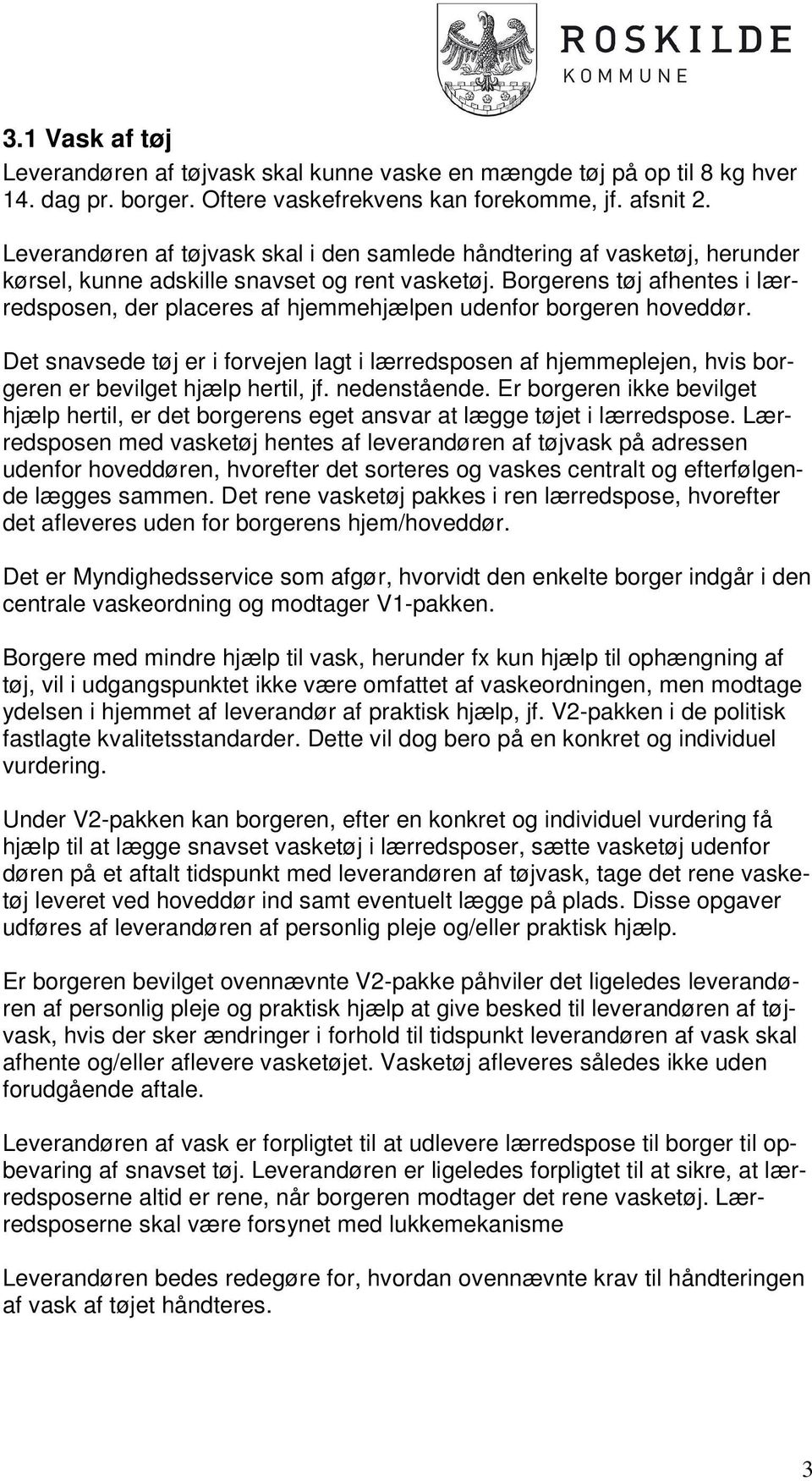Leverandørkrav for central vaskeordning i Roskilde Kommune - PDF ...